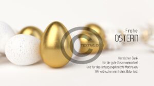edle Oster E-Cards geschäftlich, Ostereier in Gold und Weiß, ohne Werbung, mit Spruch (00318)