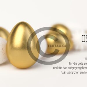 edle Oster E-Cards geschäftlich, Ostereier in Gold und Weiß, ohne Werbung, mit Spruch (00318)