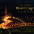 Valentinstag E-Card - Valentinsgrüße aus der Steiermark, mit Spruch, ohne Werbung (00495)