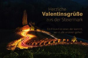 Valentinstag E-Card - Valentinsgrüße aus der Steiermark, mit Spruch, ohne Werbung (00495)