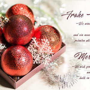 digitale Weihnachtskarte für Kunden, eCard in mit roten Christbaumkugeln, Spruch in DE/EN, ohne Werbung (704)